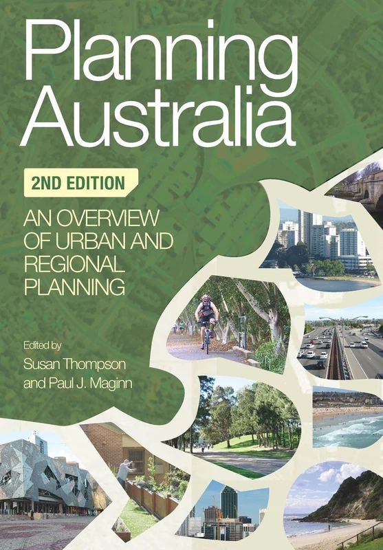 Planning Australia: An Overview of Urban and Regional Planning