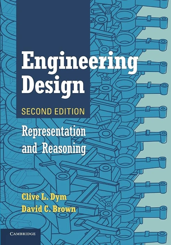Engineering Design: Representation And Reasoning