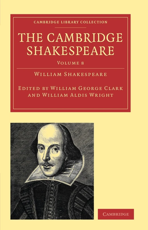 The Cambridge Shakespeare: Volume 8 (Cambridge Library Collection - Shakespeare and Renaissance Drama) - Image 1