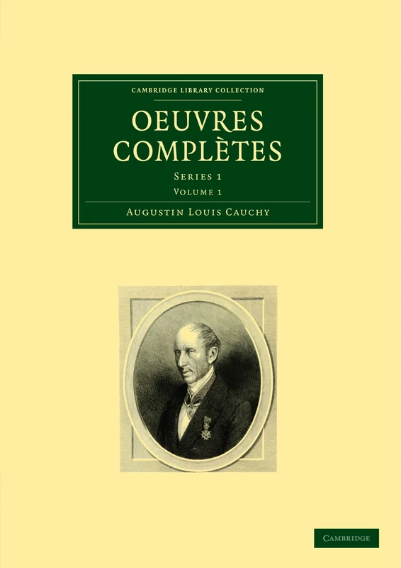 Oeuvres Completes: Series 1: Volume 1 (Cambridge Library Collection - Mathematics)