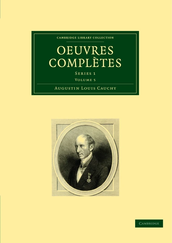 Oeuvres Completes: Series 1 Volume 5 (Cambridge Library Collection - Mathematics)