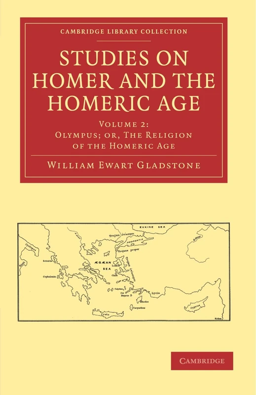 Studies on Homer and the Homeric Age: Volume 2 (Cambridge Library Collection - Classics)