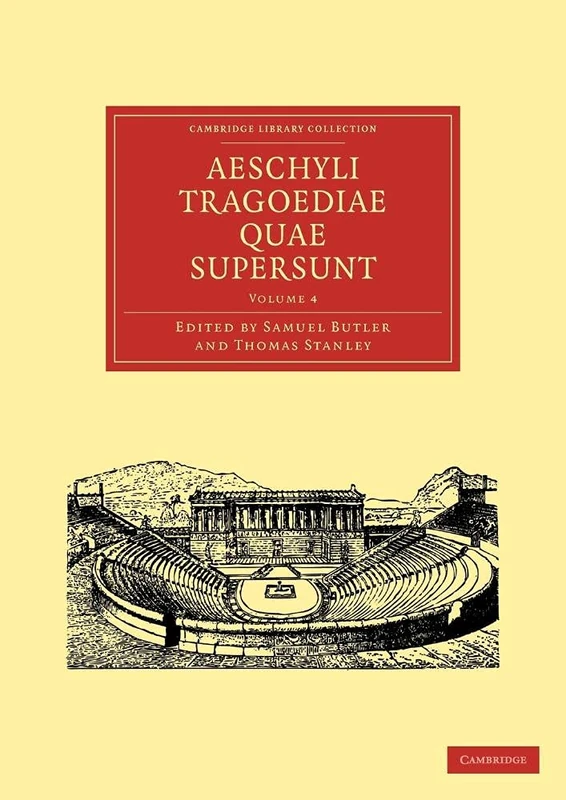 Aeschyli Tragoediae Quae Supersunt: Volume 4 (Cambridge Library Collection - Classics) - Image 1