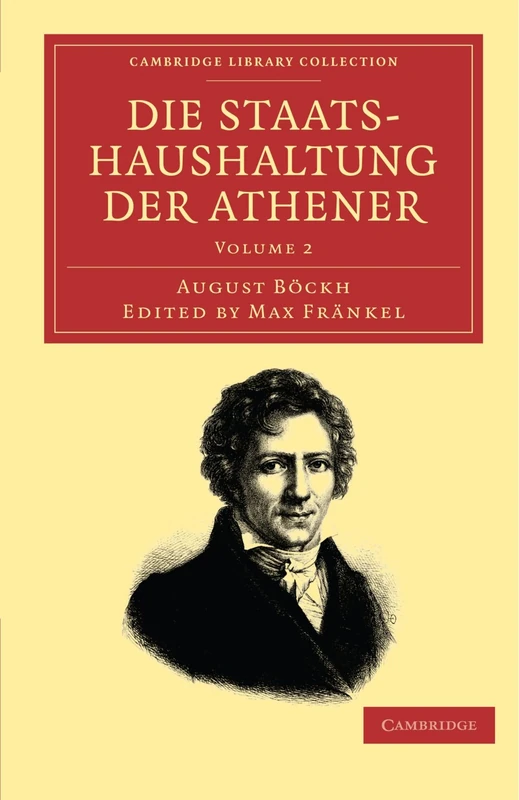 Die Staatshaushaltung der Athener, Volume 2 (Cambridge Library Collection - Classics)