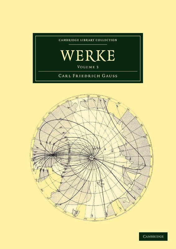 Werke: Volume 3 (Cambridge Library Collection - Mathematics)