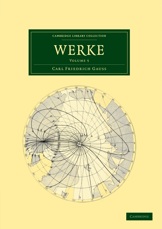 Werke: Volume 5 (Cambridge Library Collection - Mathematics)