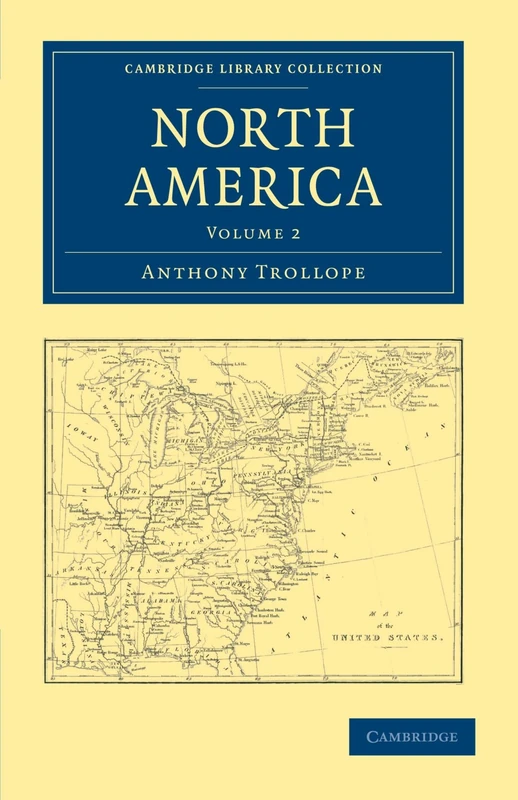 North America: Volume 2 (Cambridge Library Collection - North American History)
