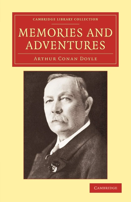 Memories and Adventures (Cambridge Library Collection - Literary Studies)