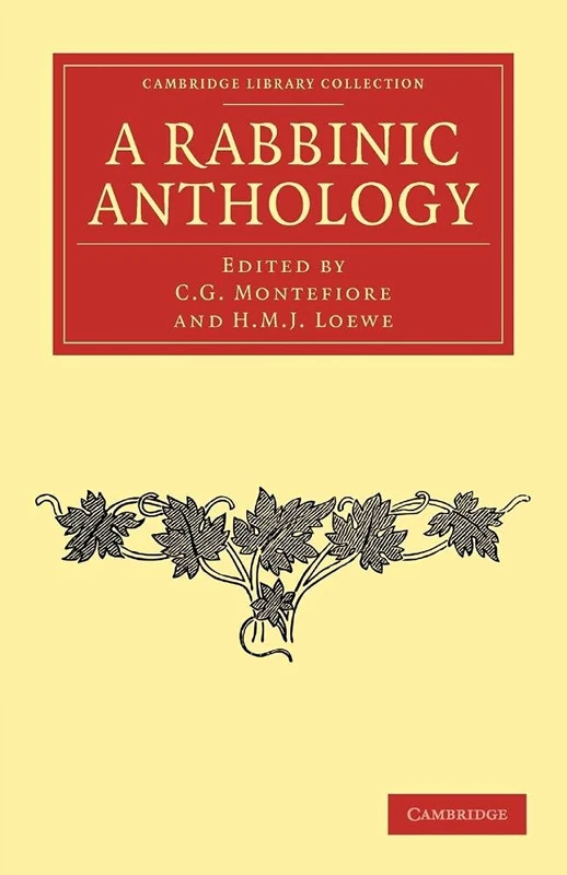 A Rabbinic Anthology (Cambridge Library Collection - Religion)