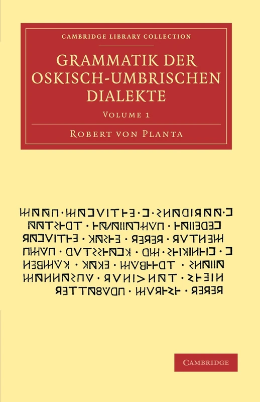 Grammatik der Oskisch-Umbrischen Dialekte: Volume 1 (Cambridge Library Collection - Classics) - Image 1