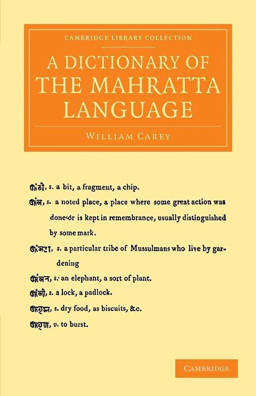 A Dictionary of the Mahratta Language (Cambridge Library Collection - Perspectives from the Royal Asiatic Society)