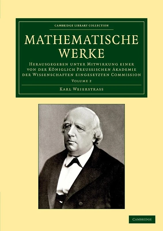 Mathematische Werke: Herausgegeben Unter Mitwirkung Einer Von Der Königlich Preussischen Akademie Der Wissenschaften Eingesetzten Commission: Volume 2 (Cambridge Library Collection - Mathematics)