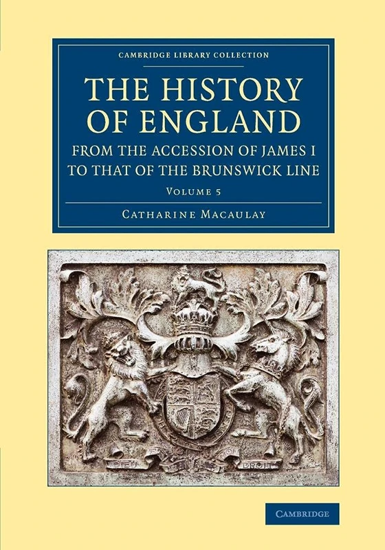 The History of England from the Accession of James I to that of the Brunswick Line: Volume 5, from the Death of Charles I to the Restoration of Charle ... & Irish History, 17th & 18th Centuries)