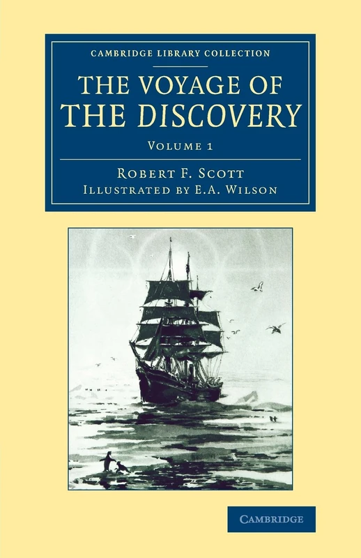 The Voyage of the Discovery: Volume 1 (Cambridge Library Collection - Polar Exploration)