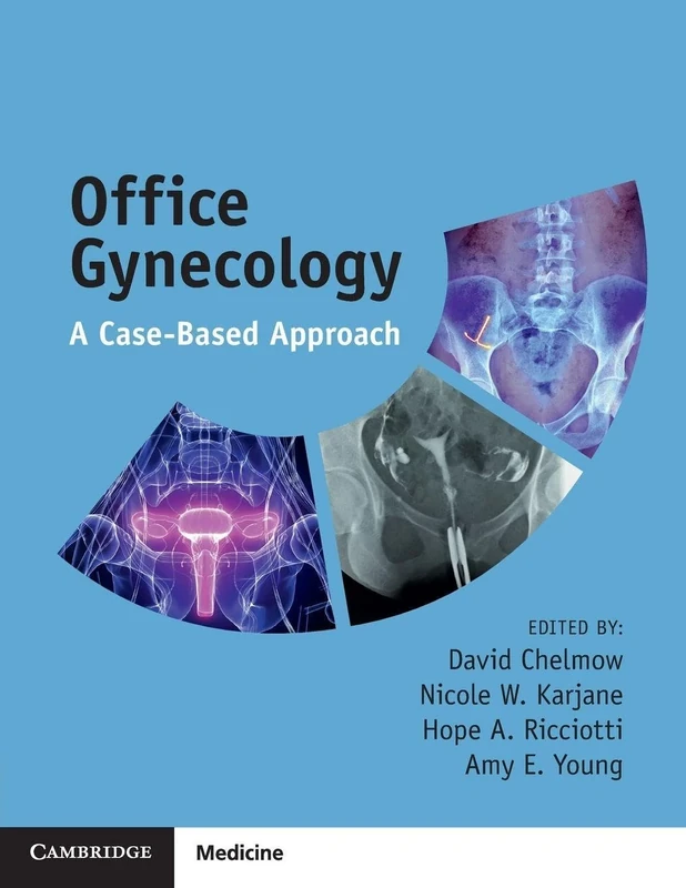 Office Gynecology: A Case-Based Approach