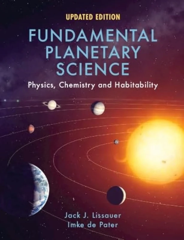 Fundamental Planetary Science, Updated Edition: Physics, Chemistry and Habitability