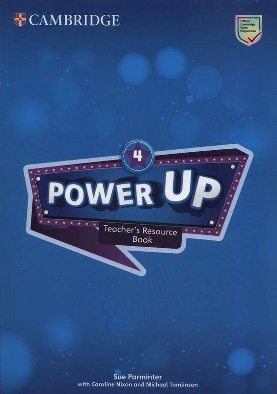 Power Up Level 4 Teacher's Resource Book with Online Audio (Cambridge Primary Exams)
