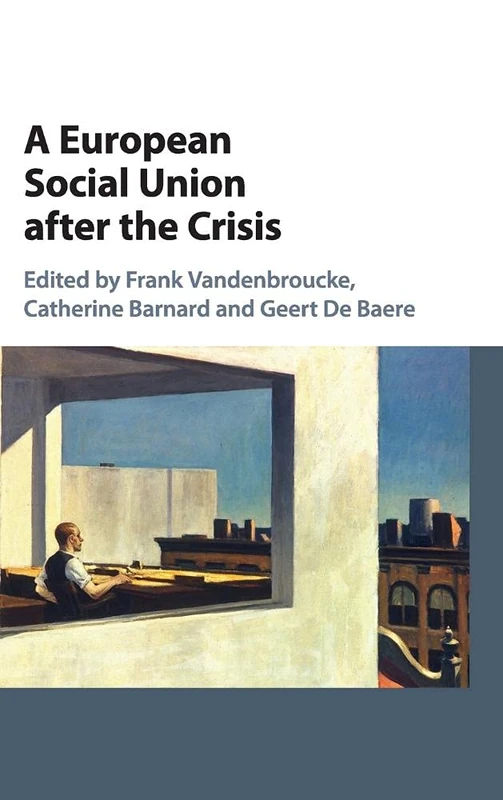 Cambridge University Press - A European Social Union after the Crisis