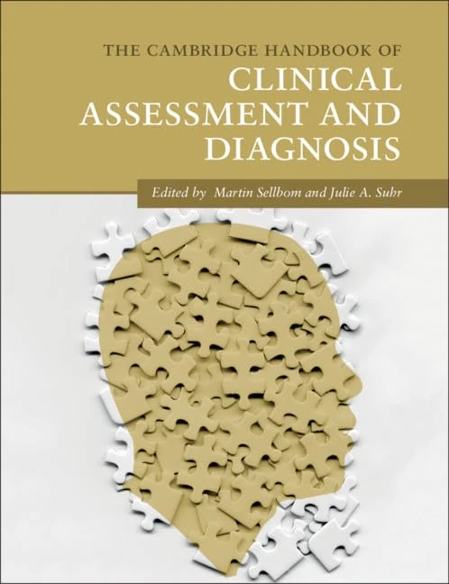 The Cambridge Handbook of Clinical Assessment and Diagnosis (Cambridge Handbooks in Psychology)