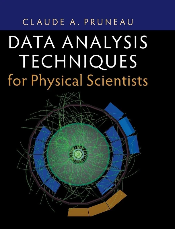 Data Analysis Techniques for Physical Scientists