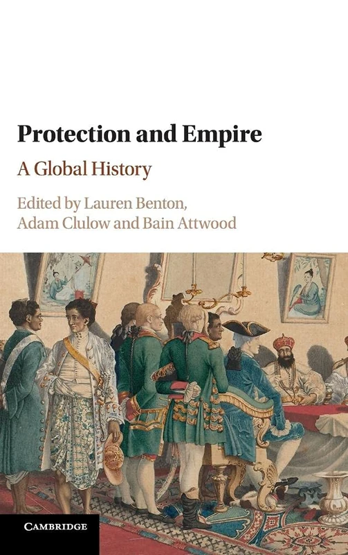 Protection and Empire: A Global History