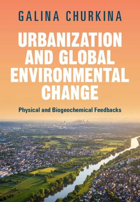 Urbanization and Global Environmental Change: Physical and Biogeochemical Feedbacks