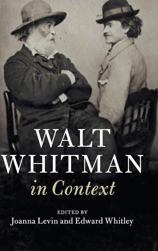 Walt Whitman in Context (Literature in Context)