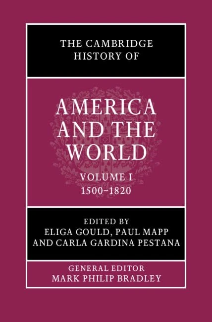 Cambridge History of America and the World Vol 1, 1500-1820