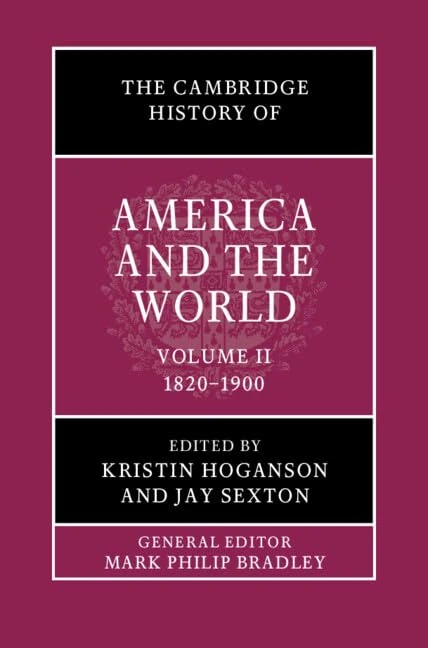 The Cambridge History of America and the World: Volume 2, 1820–1900