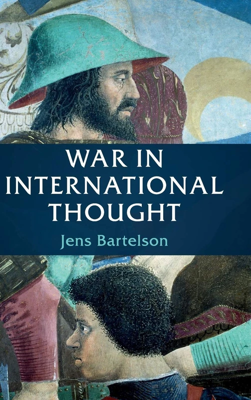 War in International Thought