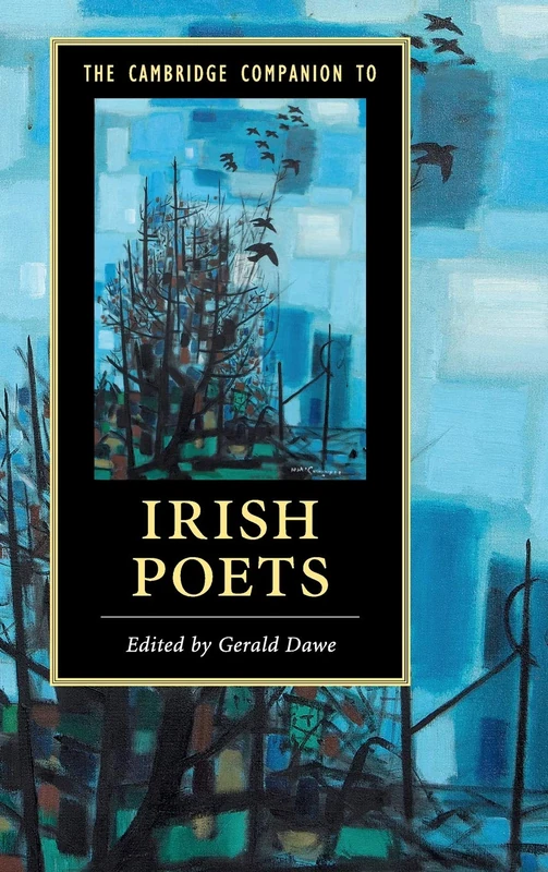 The Cambridge Companion to Irish Poets (Cambridge Companions to Literature)