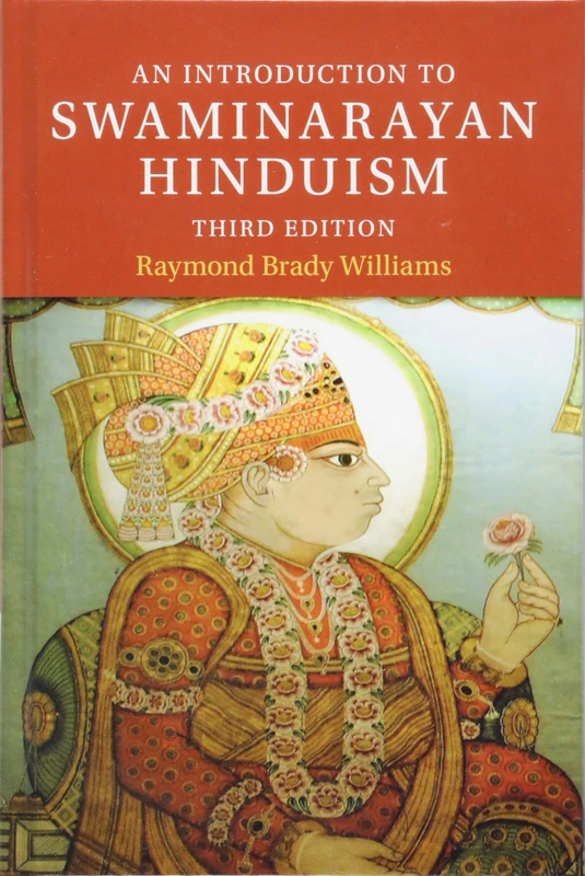 An Introduction to Swaminarayan Hinduism (Introduction to Religion)