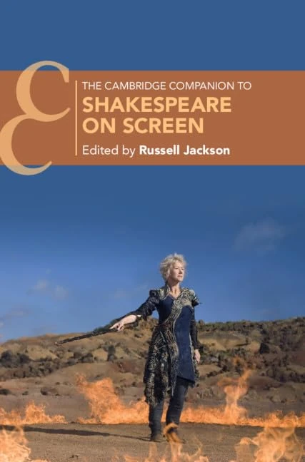 The Cambridge Companion to Shakespeare on Screen (Cambridge Companions to Literature)