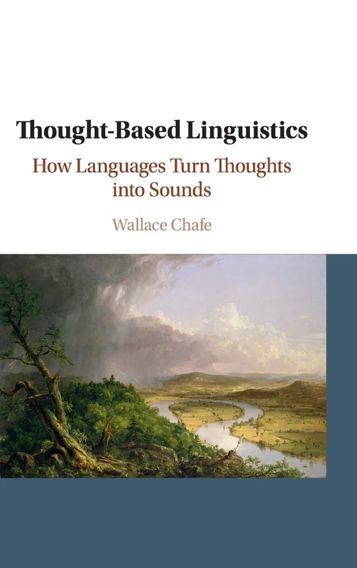 Thought-based Linguistics: How Languages Turn Thoughts into Sounds - Image 1