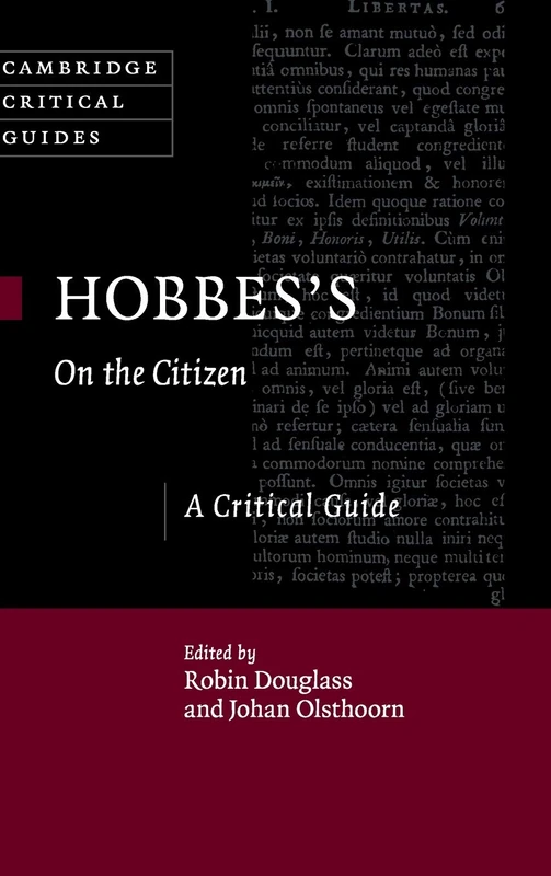 Hobbes's On the Citizen: A Critical Guide (Cambridge Critical Guides)