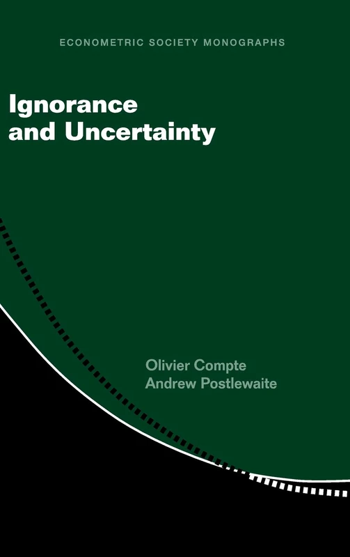 Ignorance and Uncertainty: 61 (Econometric Society Monographs, Series Number 61) - Image 1