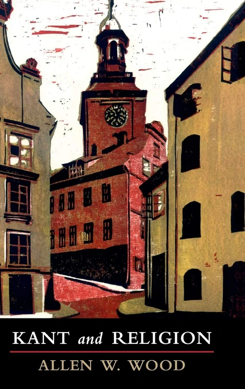 Kant and Religion (Cambridge Studies in Religion, Philosophy, and Society)