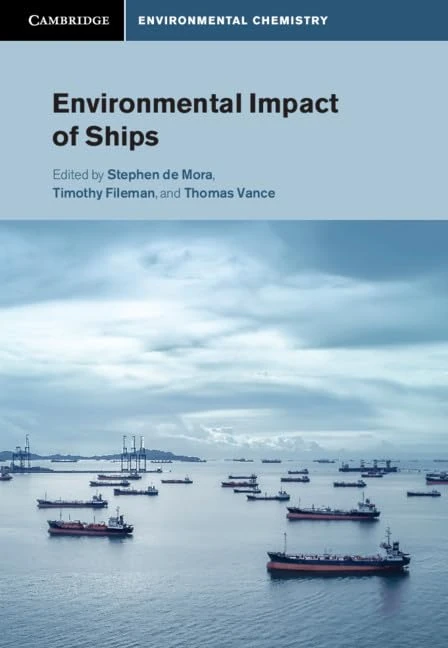 Environmental Impact of Ships (Cambridge Environmental Chemistry Series)