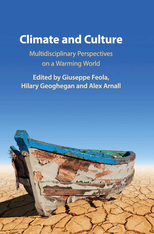 Cambridge Climate and Culture: Multidisciplinary Perspectives