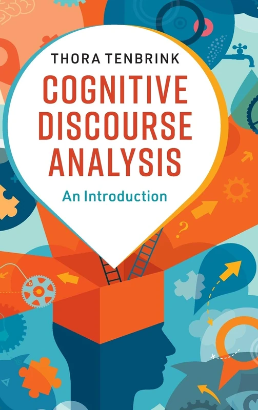 Cognitive Discourse Analysis: An Introduction