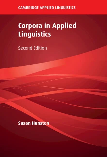 Corpora in Applied Linguistics (Cambridge Applied Linguistics)