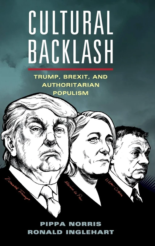 Cultural Backlash: Trump, Brexit, and Authoritarian Populism
