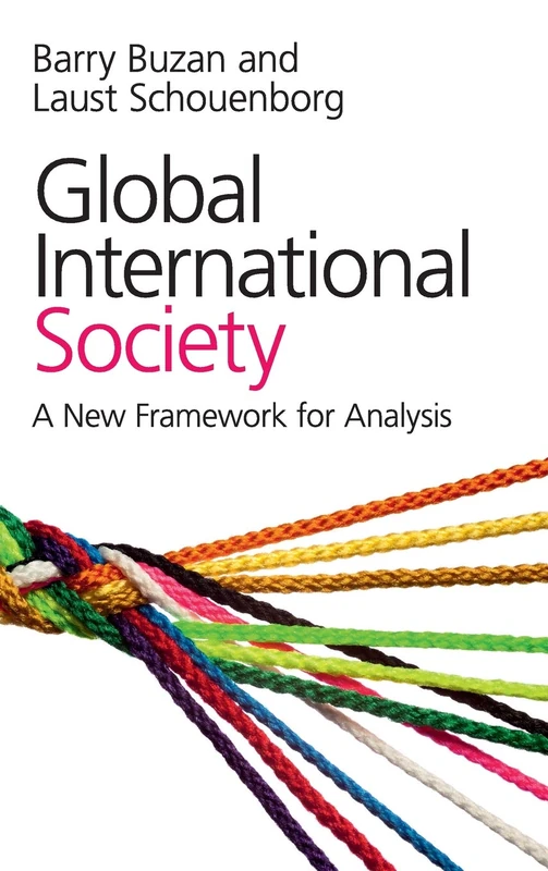 Global International Society: A New Framework for Analysis