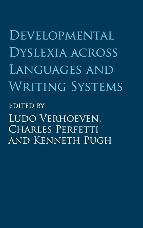 Cambridge Developmental Dyslexia across Languages and Writing Systems