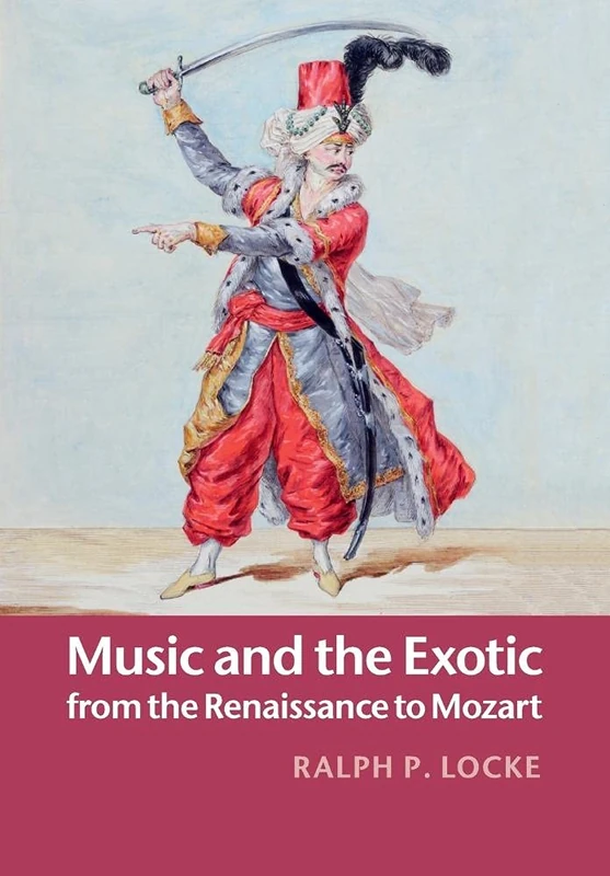Music and the Exotic - Cambridge University Press Book