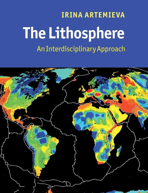 Lithosphere: An Interdisciplinary Approach