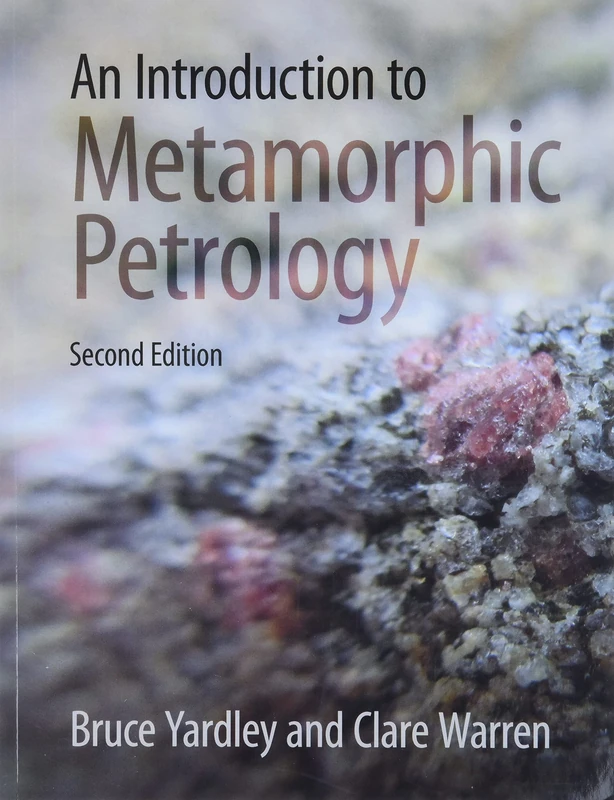 An Introduction to Metamorphic Petrology