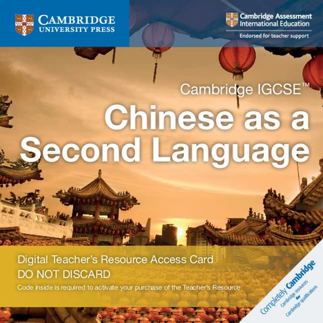 Cambridge IGCSE™ Chinese as a Second Language Cambridge Elevate Teacher’s Resource Access Card (Cambridge International IGCSE)