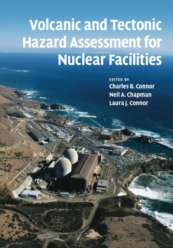 Volcanic and Tectonic Hazard Assessment for Nuclear Facilities