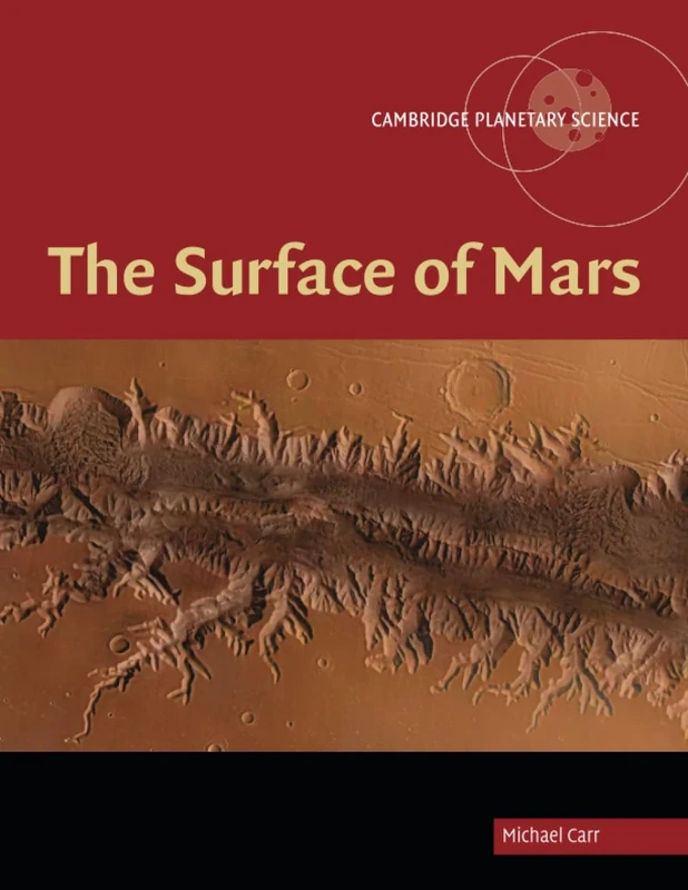The Surface of Mars: 6 (Cambridge Planetary Science, Series Number 6)